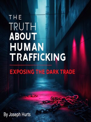 cover image of The Truth about Human Trafficking